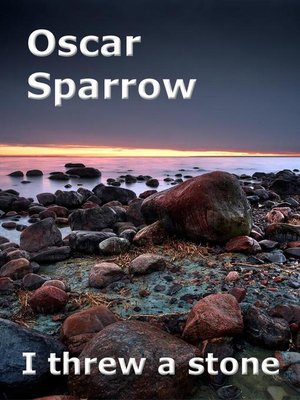 cover image of I Threw a Stone